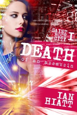 [Saint Roch City 01] • Death of an Assassin